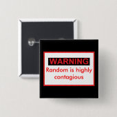 WARNIG Randomは非常に伝染性が高い 缶バッジ (正面&裏面)