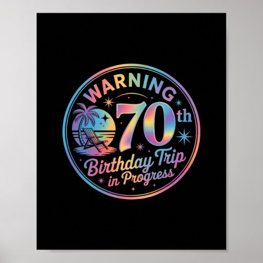 Warning 70th Birthday Trip In Progress Bday 70 Yea ポスター (正面)