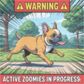Warning Active Zoomies French Bulldog Funny Dog De シール (正面)