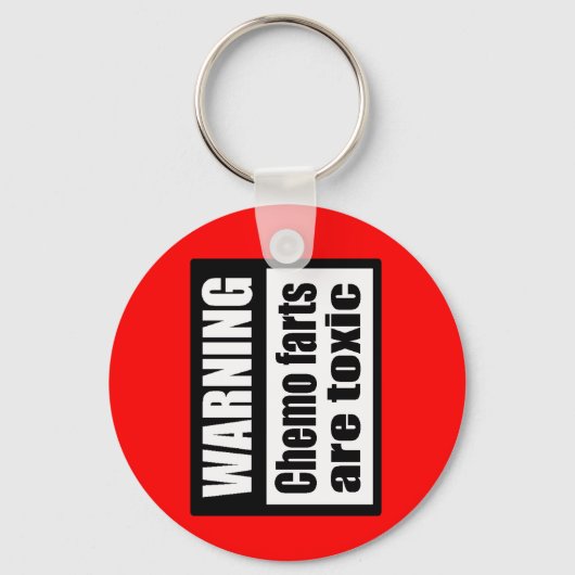 WARNING Chemo farts are toxic Keychain キーホルダー (正面)