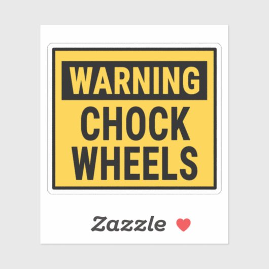 Warning Chock Wheels  シール (シート)