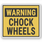 Warning Chock Wheels  シール (正面)
