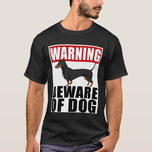Warning Dachshund Beware Of Dog Sticker Funny  For Tシャツ (正面)