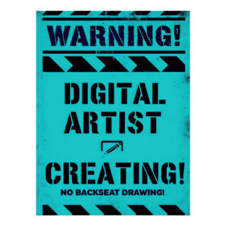 WARNING! Digital Artist Creating - Funny Studio ポスター