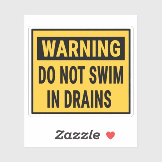 Warning Do Not Swim In Drains  シール (シート)