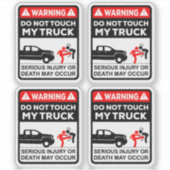 Warning Do Not Touch My Truck Vinyl Stickers シール (正面)