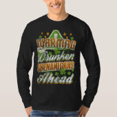 Warning Drunken Shenanigans Ahead St Patricks Day Tシャツ (正面)