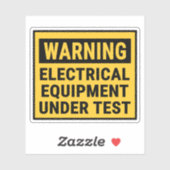 Warning Electrical Equipment Under Test  シール (シート)