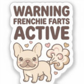 Warning Frenchie Farts Active シール (正面)
