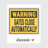 Warning Gates Close Automatically  シール (シート)