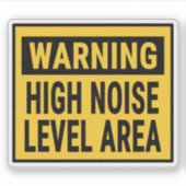 Warning High Noise Level Area  シール (正面)