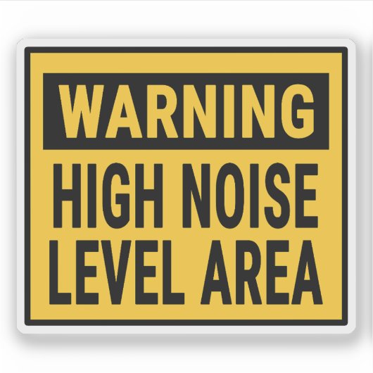 Warning High Noise Level Area  シール (正面)