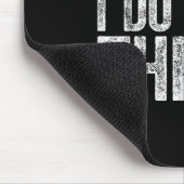 Warning I Do Dumb Things Sarcastic Shirt  マウスパッド (コーナー)