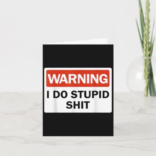 Warning I Do Stud Funny Warning I Do Stud カード (正面)