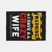 Warning I Have A Crazy Wife  フリースブランケット (正面(横))