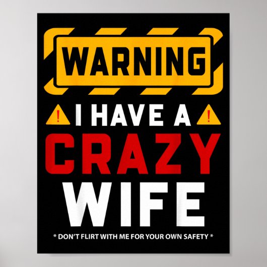 Warning I Have A Crazy Wife ポスター (正面)