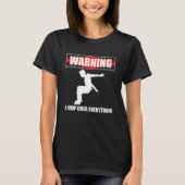 Warning I Jump Over Everything Parkour Runner 2 Tシャツ (正面)