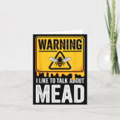 Warning! I Like To Talk About Mead Funny Bar  カード (正面)
