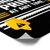 Warning I May Start Talking About 3d Printing Tech ポスター (角)