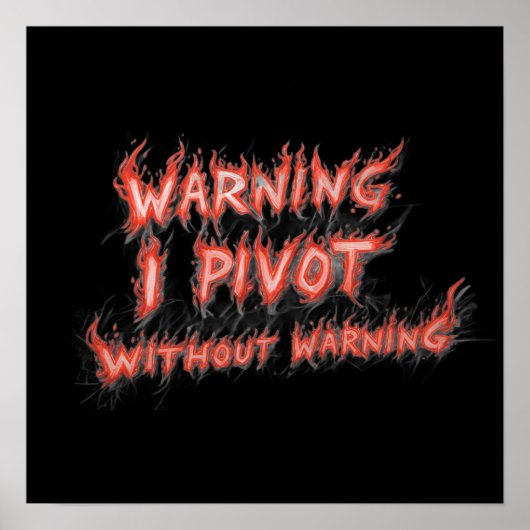 Warning! I Pivot Without Warning ポスター (正面)