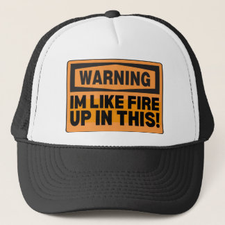 WARNING IM LIKE FIRE キャップ