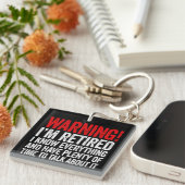 Warning I'm Retired I Know Everything キーホルダー (正面右)