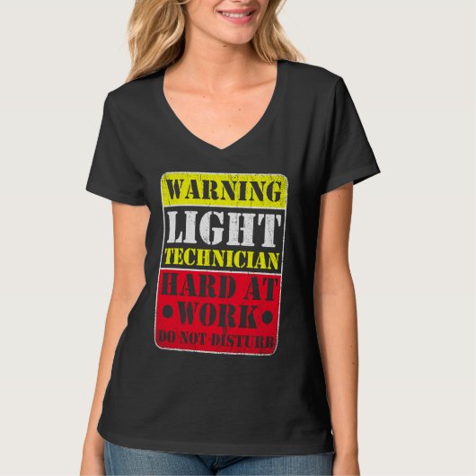 Warning Lightning Technician at Work Do Not Distur Tシャツ (正面)