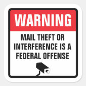 Warning Mail Theft Federal Offense Delivery スクエアシール (正面)