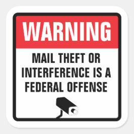 Warning Mail Theft Federal Offense Delivery スクエアシール