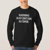 Warning May Contain Alcohol Tシャツ (正面)