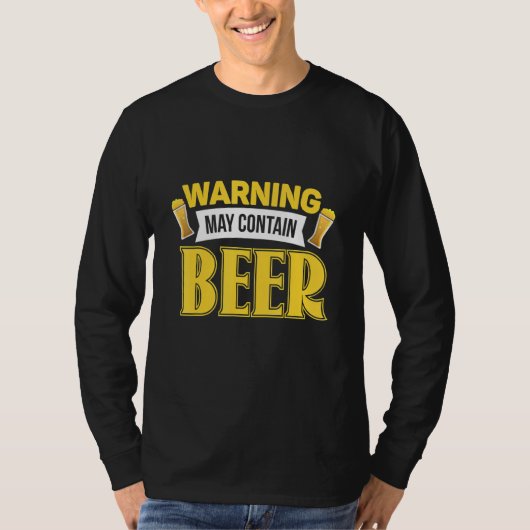 Warning May Contain Beer brewery Beer Tシャツ (正面)