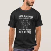 Warning May Spontaneously Start Talking About My D Tシャツ (正面)