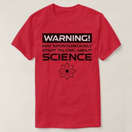 Warning May Spontaneously Start Talking About Scie Tシャツ (デザイン正面)
