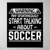 Warning May Spontaneously Start Talking About Socc ポスター (正面)