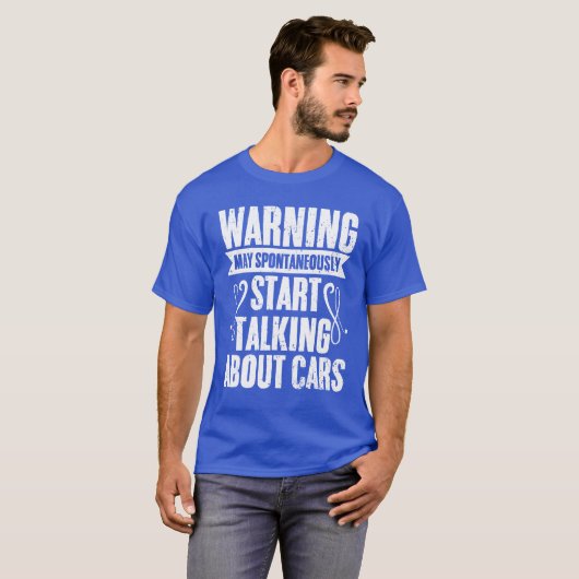 Warning May Spontaneously Startalking Funny Car fr Tシャツ (正面フル)