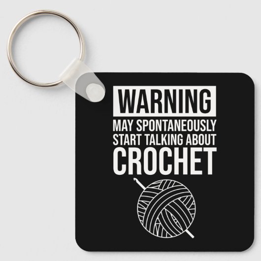 Warning - May Start Talking About Crochet キーホルダー (正面)