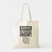 Warning - May Start Talking About Crochet トートバッグ (裏面)