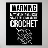 Warning - May Start Talking About Crochet ポスター (正面)