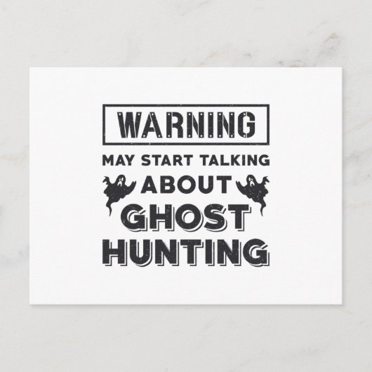 Warning May Start Talking About Ghost Hunting Gift ポストカード (正面)