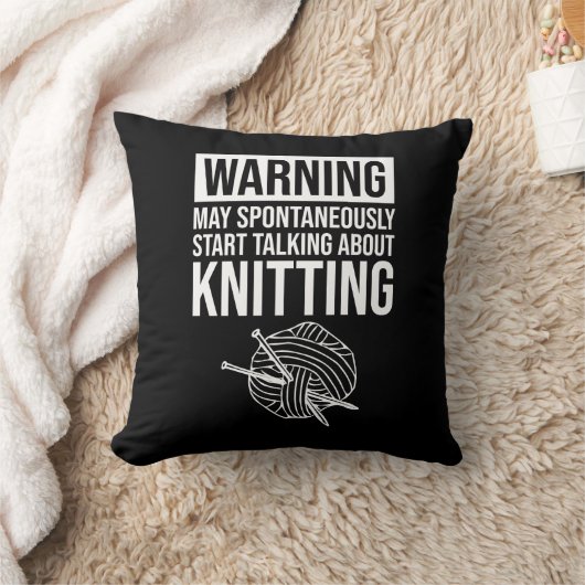 Warning - May Start Talking About Knitting クッション (ブランケット)