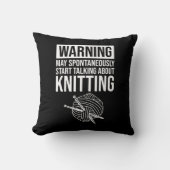 Warning - May Start Talking About Knitting クッション (正面)