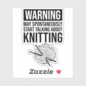 Warning - May Start Talking About Knitting シール (シート)