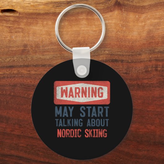 Warning May Start Talking About Nordic Skiing キーホルダー (正面)