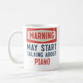 Warning May Start Talking About Piano コーヒーマグカップ