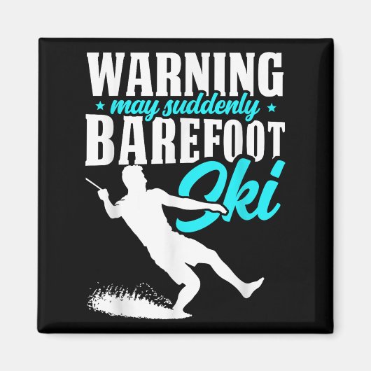 Warning May Suddenly Barefoot Ski Humorous Skier  マグネット (正面)