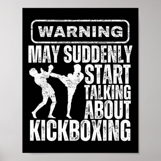 Warning May Suddenly Start Talking About Kickboxin ポスター (正面)