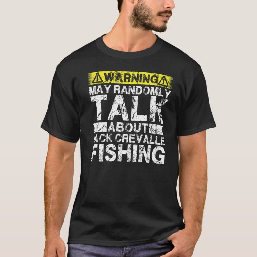 Warning May Talk About Fishing  Jack Crevalle Fish Tシャツ (正面)