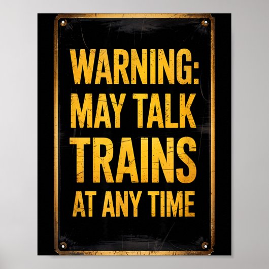 Warning_ May Talk Trains _ Funny Model Train Sayin ポスター (正面)