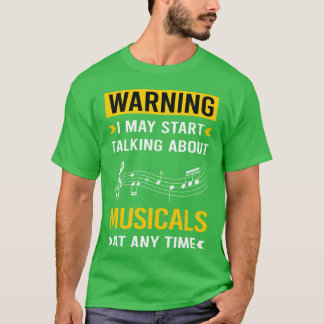 Warning Musicals Musical boy Tシャツ