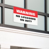 Warning No Lifeguard on Duty red and white 横断幕 (ビルの外側)